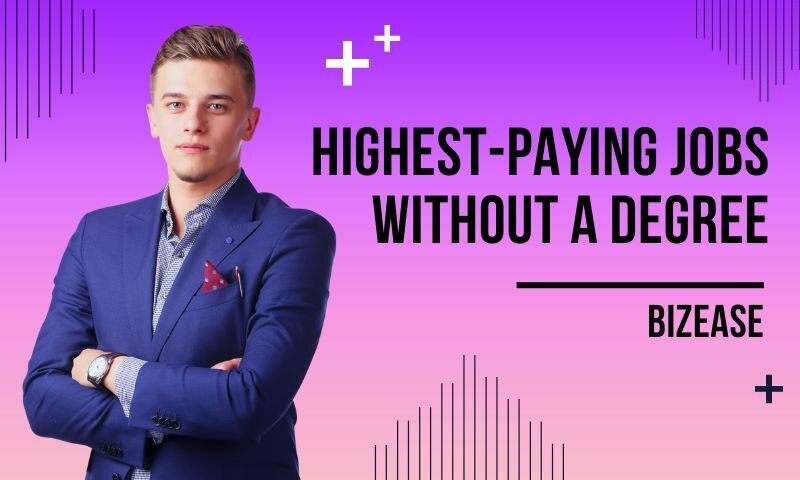 Highest Paying Jobs Without A Degree 