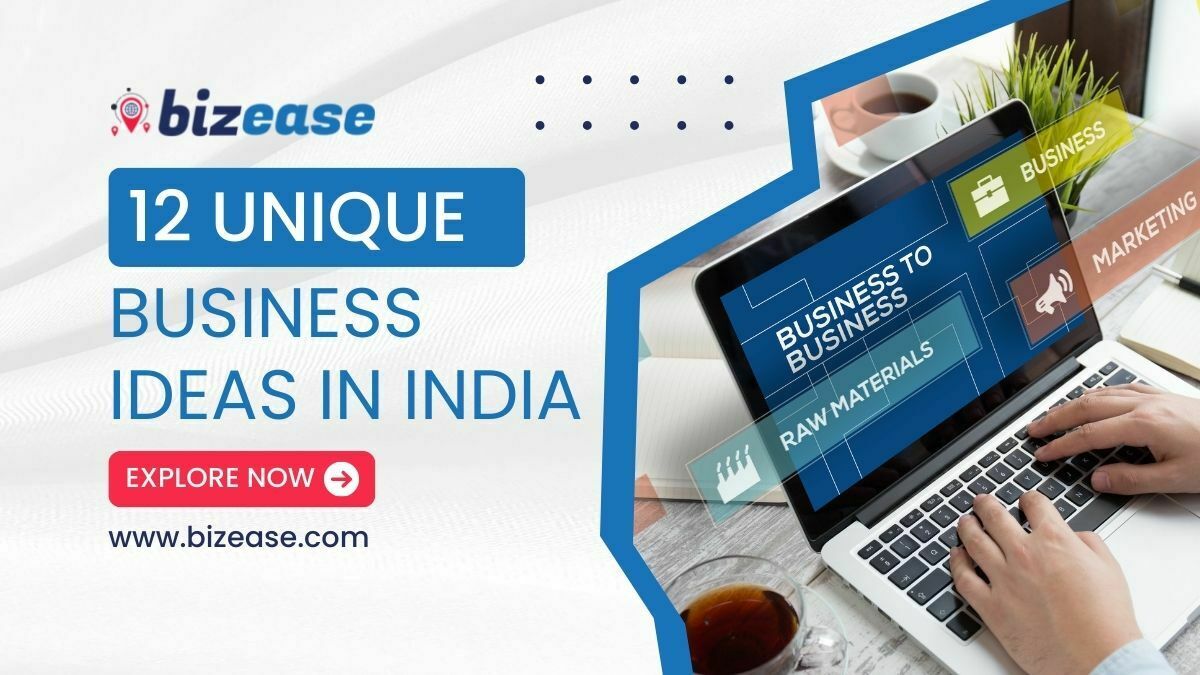 12 Unique Business Ideas In India: Unlocking India's Potential